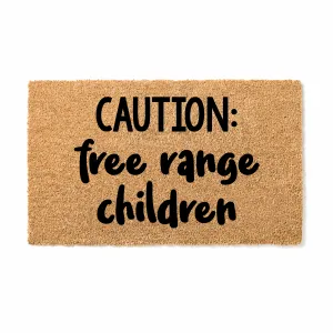 Caution Free Range Children Doormat